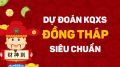 Dự đoán xổ số Đồng Tháp 03/08/2026 - Soi cầu XSDT ngày 03/08/2026